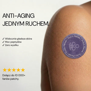 Patch Anti Aging Please na ramieniu: anti-aging jednym ruchem